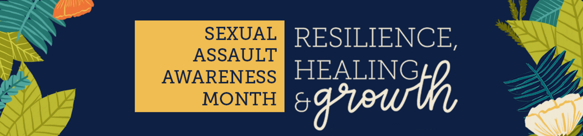 Sexual Assault Awareness Month 2022