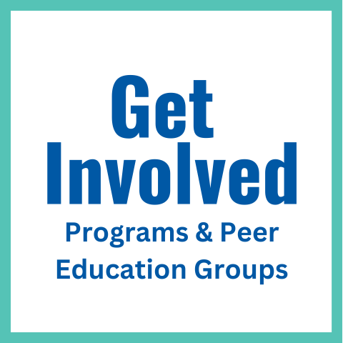 Get Involved: Programs & Peer Education Groups